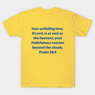 Bible Verse Psalm 36:5 T-Shirt